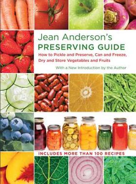 【预售】Jean Anderson's Preserving Guide: How to Pickle and