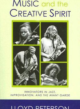 【预售】Music and the Creative Spirit: Innovators in Jazz