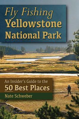 【预售】Fly Fishing Yellowstone National Park: An Insider's