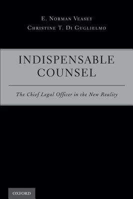 【预售】Indispensable Counsel: The Chief Legal Officer in