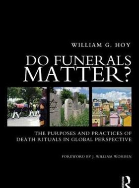 【预售】Do Funerals Matter?: The Purposes and Practices of