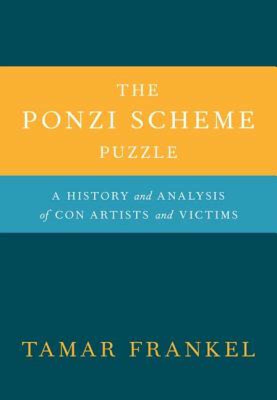 【预售】The Ponzi Scheme Puzzle: A History and Analysis of