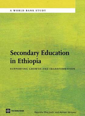 【预售】Secondary Education in Ethiopia: Supporting Growth