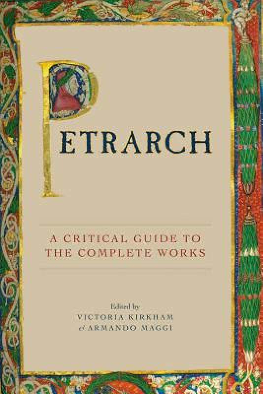 【预售】petrarch: a critical guide to the complete works