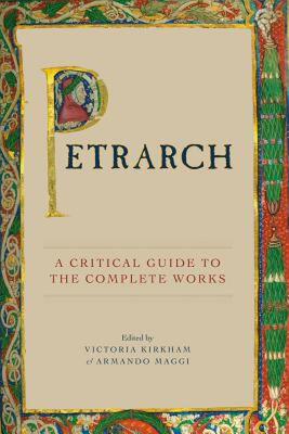 【预售】Petrarch: A Critical Guide to the Complete Works