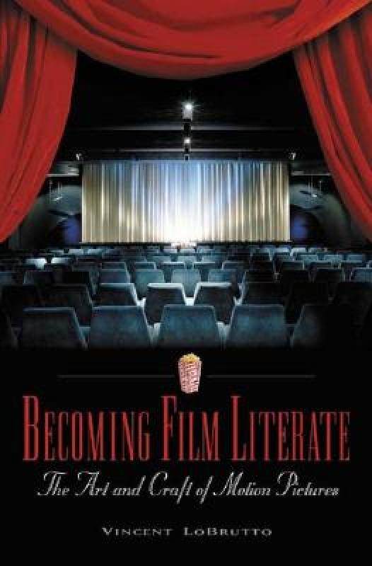 【预售】becoming film literate: the art and craft of motion