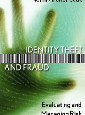 【预售】Identity Theft and Fraud: Evaluating and Managing