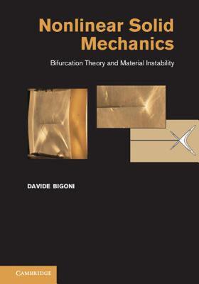 【预售】Nonlinear Solid Mechanics: Bifurcation Theory and