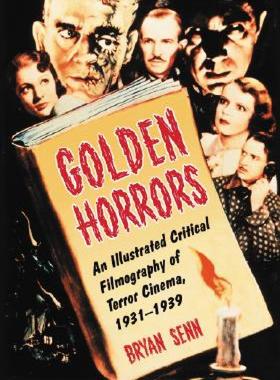 【预售】Golden Horrors: An Illustrated Critical Filmography