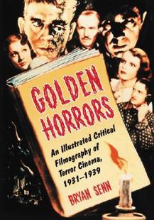 Horrors Golden Illustrated Filmography Critical 预售