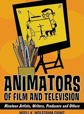 【预售】Animators of Film and Television: Nineteen Artists
