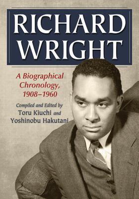 【预售】Richard Wright: A Biographical Chronology