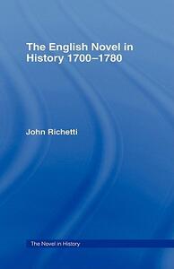 【预售】The English Novel in History 1700-1780