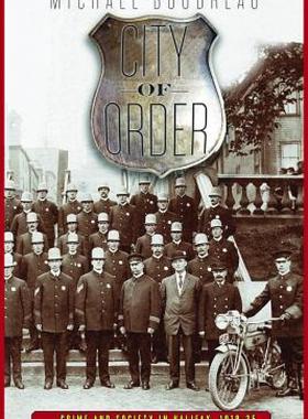 【预售】City of Order: Crime and Society in Halifax