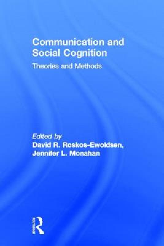 【预售】Communication and Social Cognition: Theories and