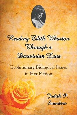 【预售】Reading Edith Wharton Through a Darwinian Lens: