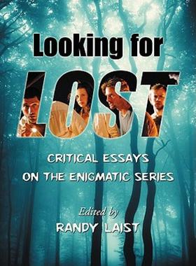 【预售】Looking for Lost: Critical Essays on the Enigmatic
