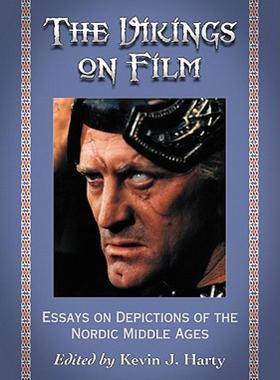【预售】The Vikings on Film: Essays on Depictions of the