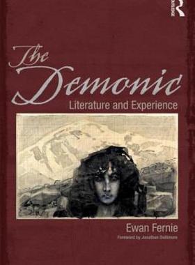 【预售】The Demonic: Literature and Experience