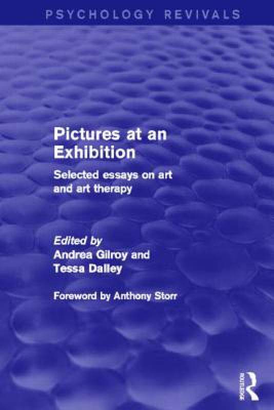 【预售】Pictures at an Exhibition (Psychology Revivals):
