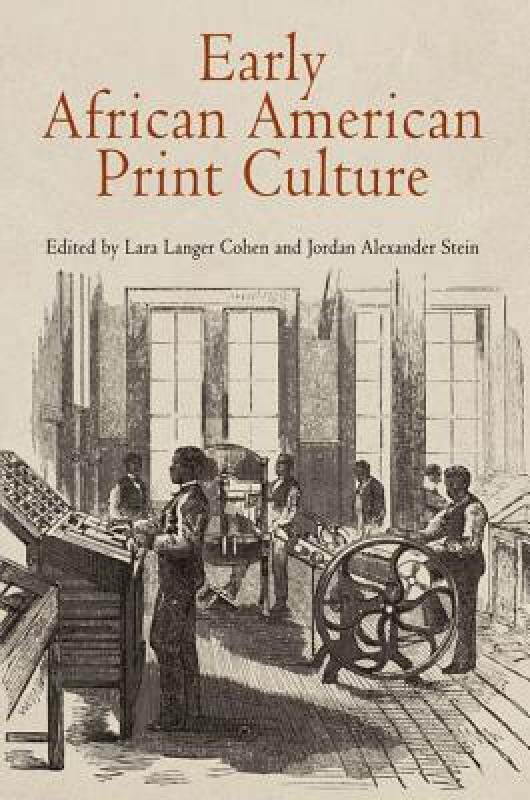 【预售】Early African American Print Culture