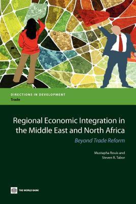 【预售】Regional Economic Integration in the Middle East and