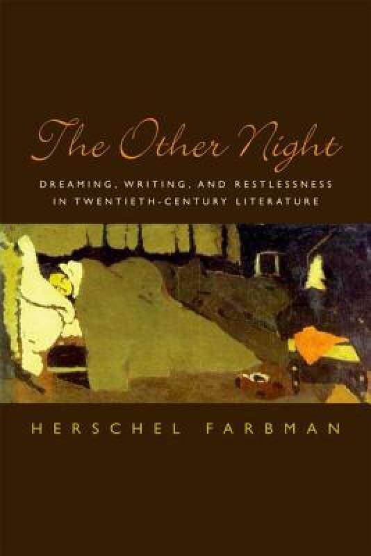 【预售】The Other Night: Dreaming, Writing, and Restlessness