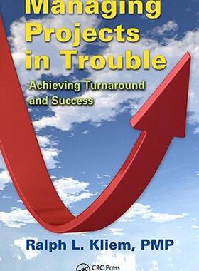 【预售】Managing Projects in Trouble: Achieving Turnaround