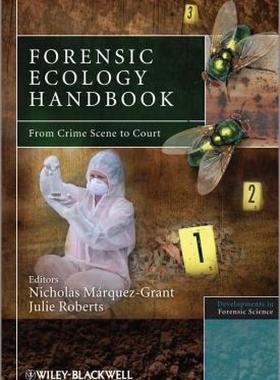 【预售】Forensic Ecology: From Crime Scene to Court
