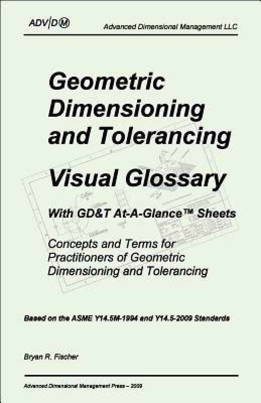 【预售】Geometric Dimensioning and Tolerancing: Visual