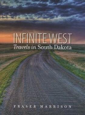 【预售】Infinite West: Travels in South Dakota