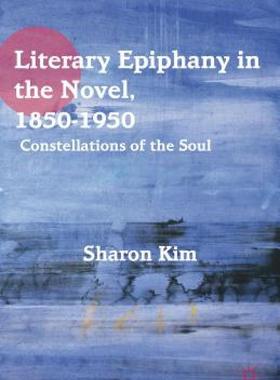 【预售】Literary Epiphany in the Novel, 1850-1950: