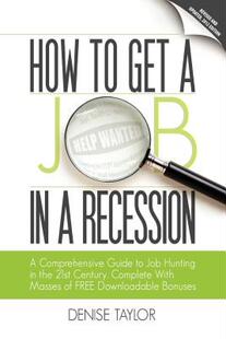 【预售】How to Get a Job in a Recession: A Comprehensive