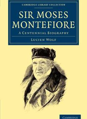 【预售】Sir Moses Montefiore: A Centennial Biography