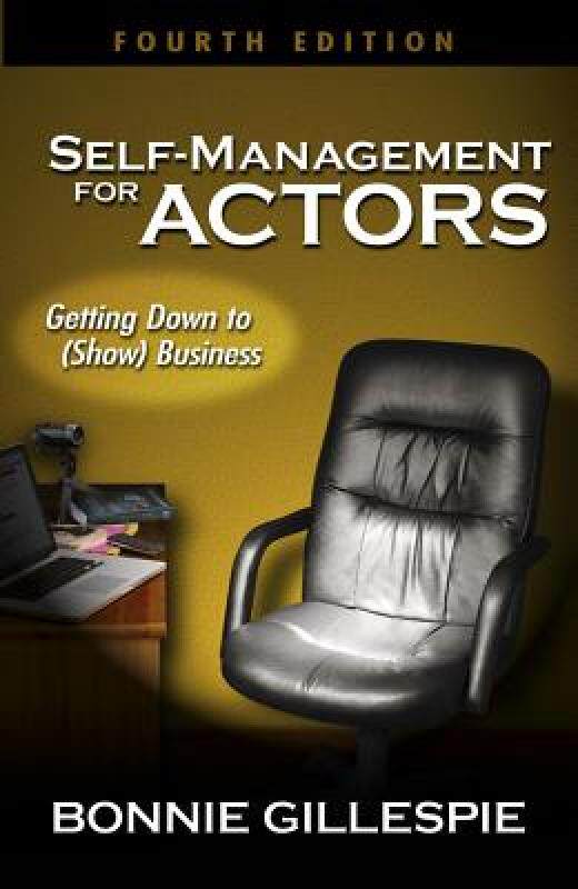 【预售】Self-Management for Actors: Getting Down to (Show)