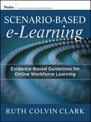 【预售】Scenario-Based E-Learning: Evidence-Based Guidelines