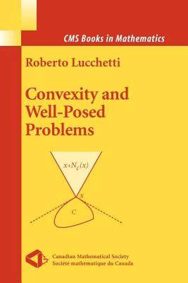 【预售】Convexity and Well-Posed Problems