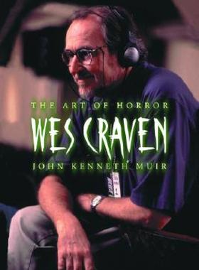 【预售】Wes Craven: The Art of Horror