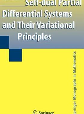 【预售】Self-Dual Partial Differential Systems and Their