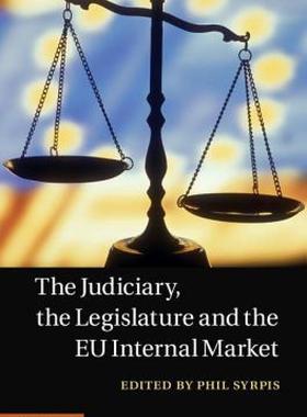 【预售】The Judiciary, the Legislature and the Eu Internal
