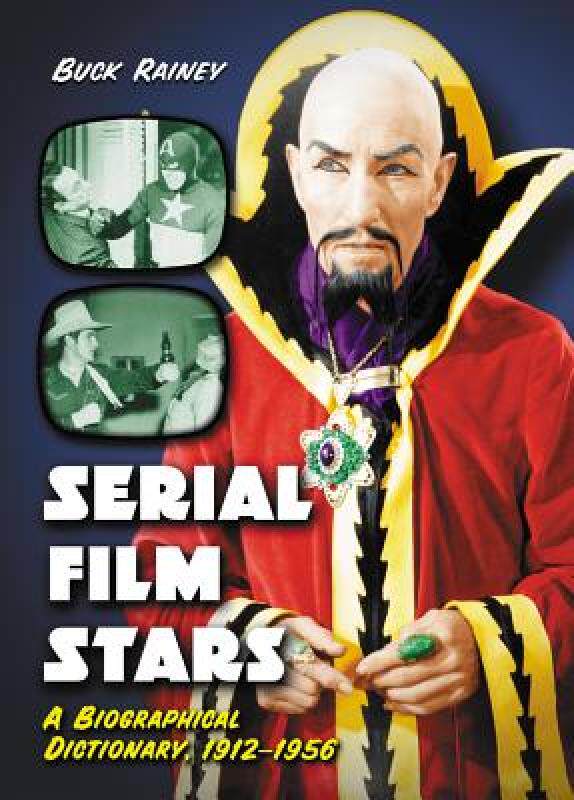 【预售】Serial Film Stars: A Biographical Dictionary