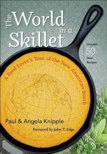 【预售】The World in a Skillet: A Food Lover's Tour of the