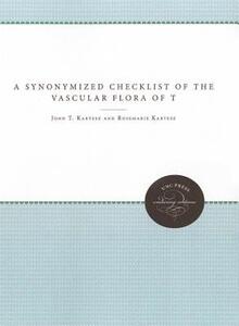 【预售】A Synonymized Checklist of the Vascular Flora of the