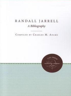 【预售】Randall Jarrell: A Bibliography
