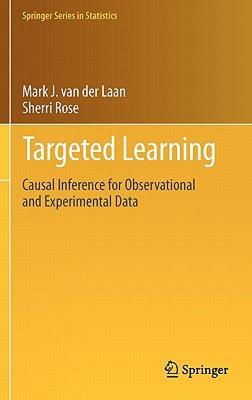 【预售】Targeted Learning: Causal Inference for
