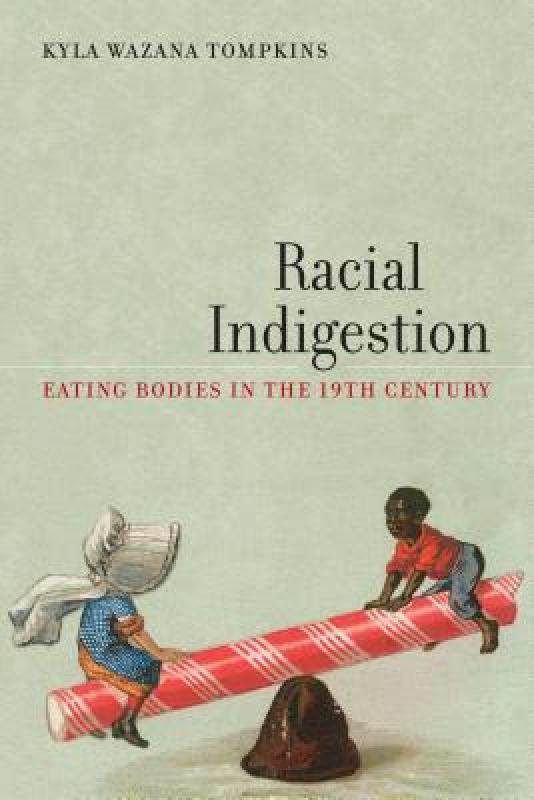 【预售】racial indigestion: eating bodies in the 19th
