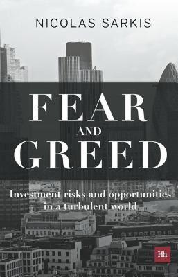 【预售】Fear and Greed: Investment Risks and Opportunities