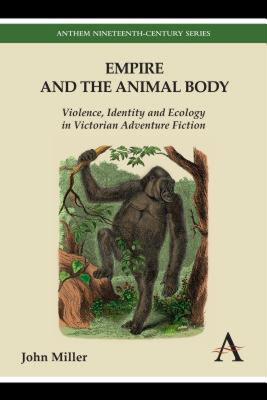 【预售】Empire and the Animal Body: Violence, Identity and