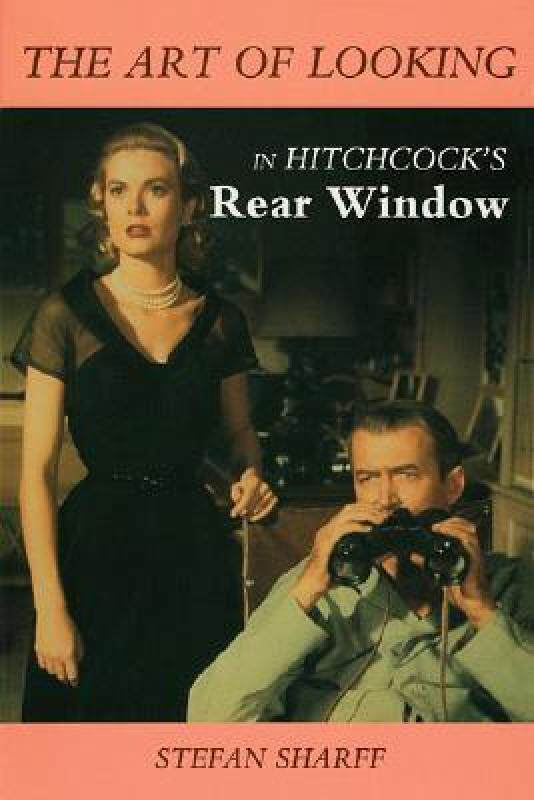 【预售】The Art of Looking in Hitchcock's Rear Window