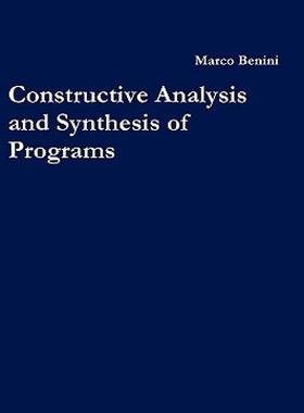 【预售】Constructive Analysis and Synthesis of Programs